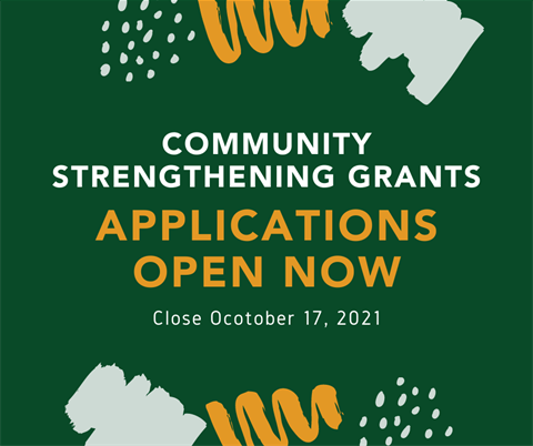 Copy of COMMUNITY STRENGTHENING GRANTS 2021.png